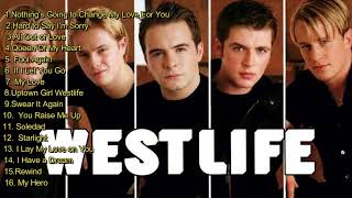 WESTLIFE TOP SONGS [upl. by Darby]