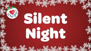 Silent Night with Lyrics  Christmas Carol [upl. by Rhea]