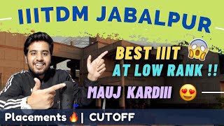 IIITDM Jabalpur College Review 2021 🔥  Best IIIT At Low Rank   Placements  Hostel  CampusTour 😍 [upl. by Hewe]