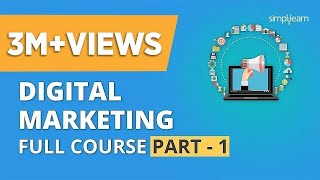 Digital Marketing Course Part  1 🔥 Digital Marketing Tutorial For Beginners  Simplilearn [upl. by Ahseniuq583]