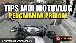 MENJADI MOTOVLOG Kerja Sambil Ngevlog  Tabanan Motovlog 29 [upl. by Leval]