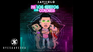 Pa’ Los Gustos Los Colores  Javiielo [upl. by Yrro777]