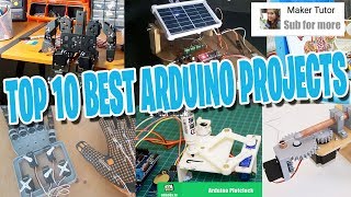 Top 10 Best Arduino Projects  Maker Tutor [upl. by Nawud]