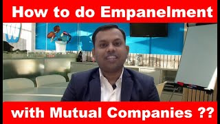 How to do Empanelment with Mutual Fund Companies [upl. by Eecal]