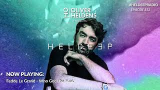 Oliver Heldens  Heldeep Radio 552 [upl. by Aurita]