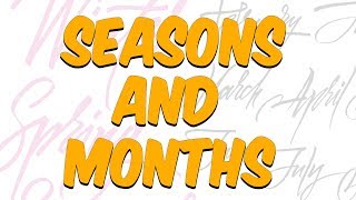 7 dkda English Seasons and Months İngilizce Mevsimler ve Aylar [upl. by Lilaj]