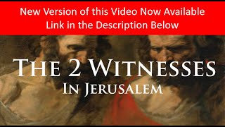 2 Witnesses in Jerusalem LDS Last Days [upl. by Arrahs]