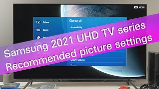 Samsung 2021 4K UHD TVs  tips for picture adjustment AU7000 AU7100 AU8000 [upl. by Releyks992]