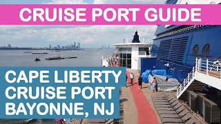 Cape Liberty Cruise Port Guide Tips and Overview Bayonne NJ [upl. by Sivad759]