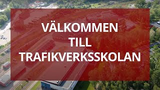 Välkommen till Trafikverksskolan  Trafikverket [upl. by Richmond]