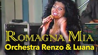 ROMAGNA MIA Secondo Casadei  Orchestra Renzo amp Luana [upl. by Vitia]