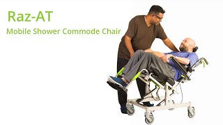 The RazAT Attendant Tilt  Mobile Shower Commode Chair [upl. by Radke]