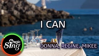 MAGICSING Karaoke DONNA REGINE MIKEEI CAN karaoke  Tagalog [upl. by Thrasher]