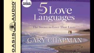 quotThe Five Love Languagesquot by Gary Chapman  Ch 1 [upl. by Dickey]