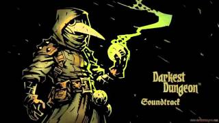 Darkest Dungeon  Official Soundtrack [upl. by Timi]