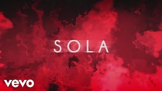 Becky G  Sola Lyric Video [upl. by Walcott]