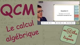 QCM  Le calcul algébrique  Seconde [upl. by Nylinej]