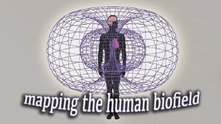 Mapping the Human Biofield [upl. by Anaynek]