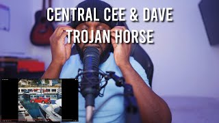 Santan Dave amp Central Cee  Trojan Horse Reaction  LeeToTheVI [upl. by Verney]