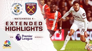 Luton Town v West Ham United  PREMIER LEAGUE HIGHLIGHTS  912023  NBC Sports [upl. by Lucrece]