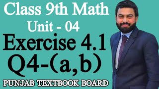 Class 9th Math Unit 4Exercise 41 Question 4 ab9th Maths Exercise 41 Question 4 ab  PTBB [upl. by Knute606]