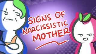 10 Signs That You May Have A Narcissistic Mother [upl. by Corwun632]