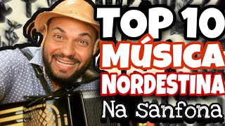 TOP 10 MÚSICA NORDESTINA NA SANFONA  GUSTAVO BELTRÃO [upl. by Melinde]