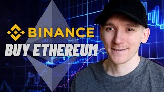 How to Buy Ethereum ETH on Binance for Beginners [upl. by Eener]