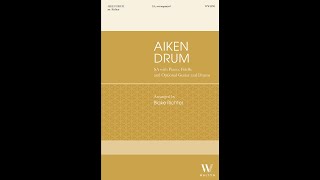 quotAiken Drumquot arr Blake Richter  Walton Music [upl. by Iline]