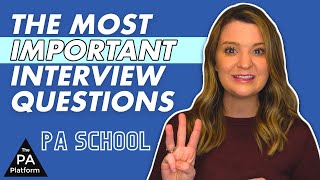 Top 3 PA School Interview Questions  Most Common  You Need to Know [upl. by Adolph137]