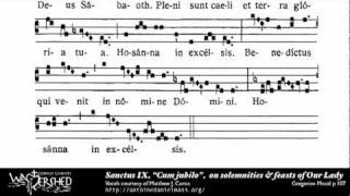 Sanctus IX from Mass IX Gregorian Chant [upl. by Shela]