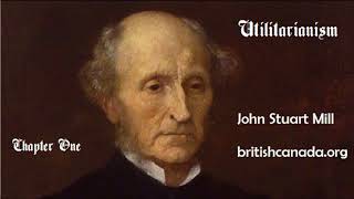 John Stuart Mill Utilitarianism Chapter 1 [upl. by Bensen]