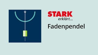 Fadenpendel  STARK erklärt [upl. by Veron133]