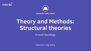 Sociological Theory Structural Theories Sociology Theory amp Methods [upl. by Leotie]