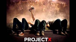 Project X FULL HQ Soundtrack  Mixtape FREE DOWNLOAD [upl. by Marget]