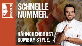 Schnelles HähnchenbrustRezept Bombay Style von Steffen Henssler [upl. by Collayer]