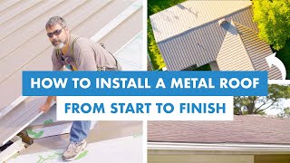 How to Install a Standing Seam Metal Roof from Start to Finish [upl. by Karia]