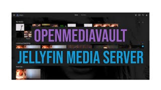 Installing Jellyfin Media Server on Openmediavault Using Docker [upl. by Annirac252]