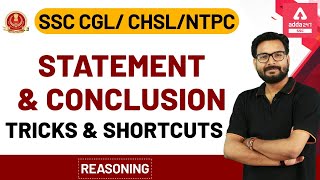 Statement and Conclusion Reasoning Tricks  SSC CGL  CHSL  NTPC 2020 [upl. by Ynavoeg]