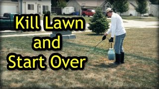 How To Kill A Lawn and Start Over  Lawn Renovation Step 1 [upl. by Htaek728]