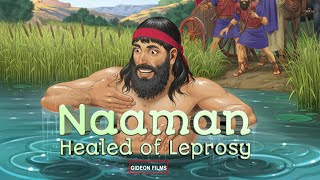 Naaman Healed of Leprosy [upl. by Peggie]