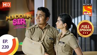 Maddam Sir  Ep 220  Full Episode  14th April 2021 [upl. by Mac]