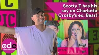 Scotty T has his say on Charlotte Crosby’s ex Bear [upl. by Alyose]