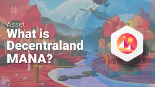 What is Decentraland MANA [upl. by Nomled]