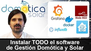 Instalar Software Gestión Domótica y Solar Más Fácil imposible📢📢📢 [upl. by Daye]