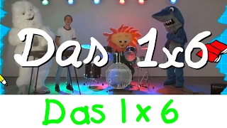 🐶 Das 1x6 Lied  Mathe Lernlieder  Kinderlieder [upl. by Mochun]