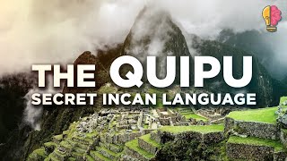 Quipu Secret Incan Language [upl. by Esilec]