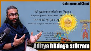 Aditya hRdaya stOtram  Sanskrit Guided Chant amp Meanings  Uninterrupted [upl. by Alenas]