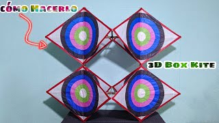 Cómo Hacer Un Papalote 3D Fácil y Rápido 3d Box Kite [upl. by Assennej]