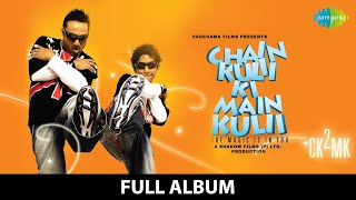 Chain Kulii Ki Main Kulii  Full Album  Rahul Bose  Zain Khan  Dhoom Dhadaka  Khulla Asmaan [upl. by Minette]